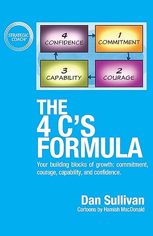 The 4 C's Formula: Your building blocks of growth