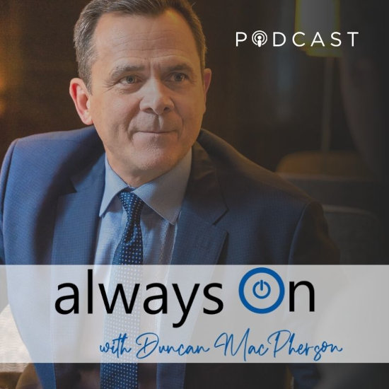 Always On Podcast with Duncan MacPherson